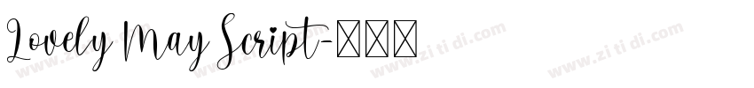 Lovely May Script字体转换 Lovely May Script字体转换